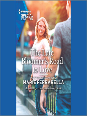 cover image of The Late Bloomer's Road to Love